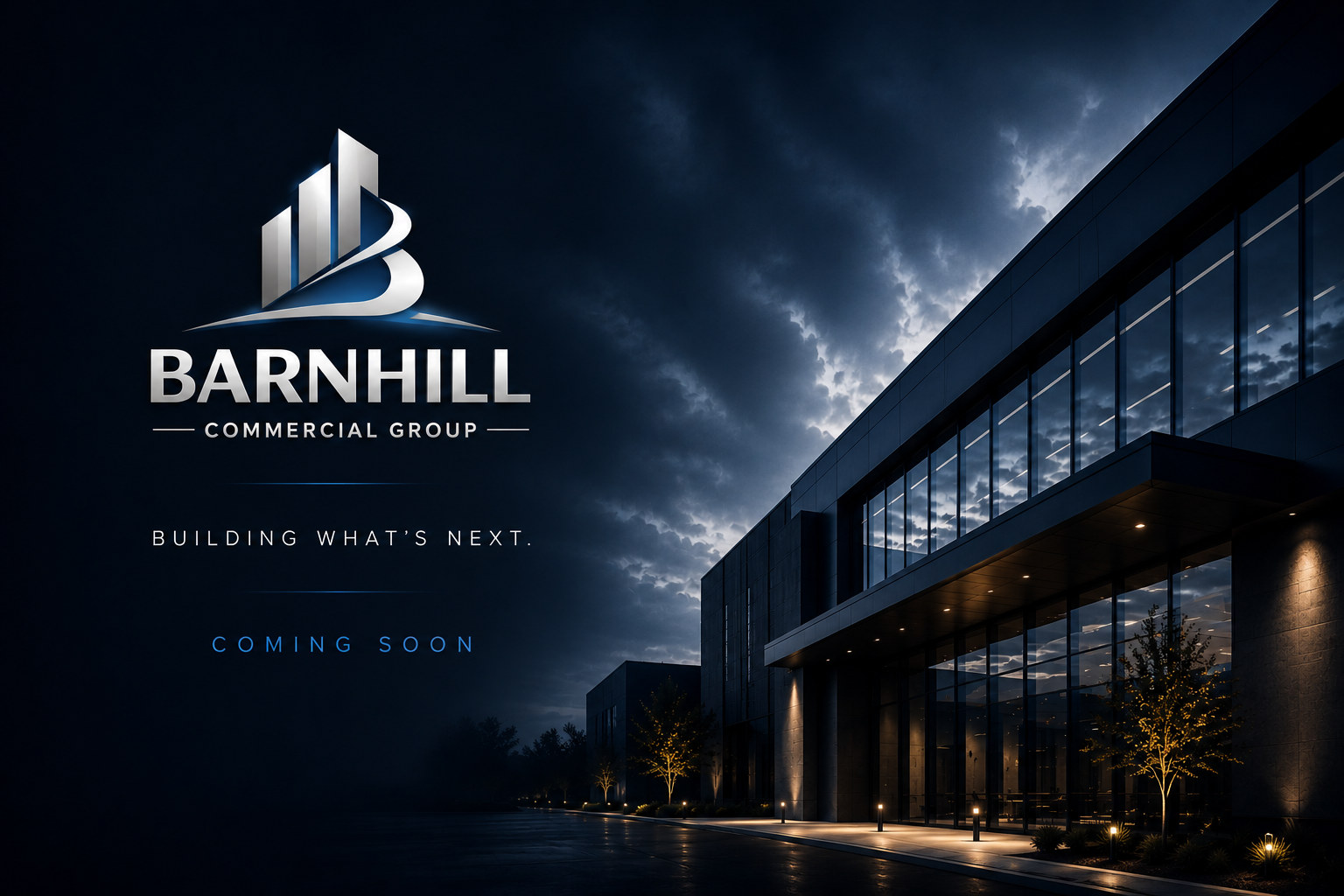 Barnhill Commercial Group. Building what's next. Coming soon.